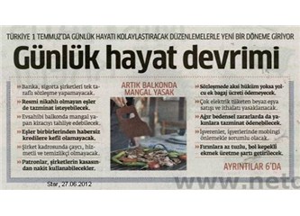 1 Temmuz'da yürürlüğe girecek yeni uygulamalar