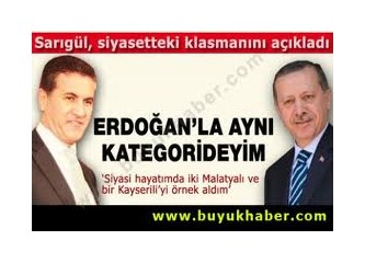 Sarıgül Erdoğan'a rakip mi?