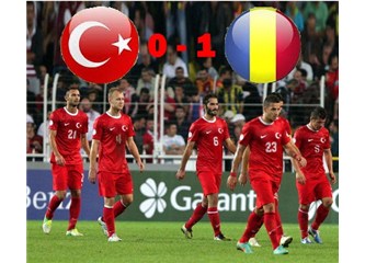 "Türk Futbolu" dediğimiz şehir efsanesi (Türkiye 0-1 Romanya)