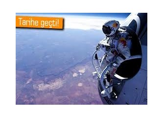 Felix Baumgartner'in tarihi atlayışına tanıklık ettik.