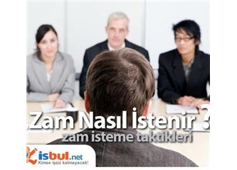 Zam isteme taktikleri
