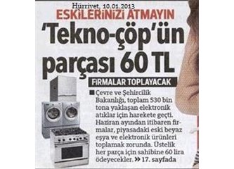 Beyaz eşya ve elektronik atıklar toplanacakmış...