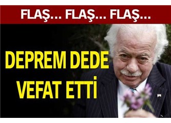 Deprem Dede'nin ardından..