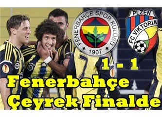 Fenerbahçe Salih ile Çeyrek Finalde (Fenerbahçe 1-1 Viktoria Plzen)