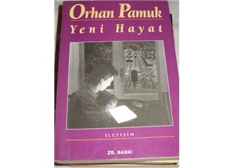 Orhan Pamuk'un "Yeni Hayatı" (2)
