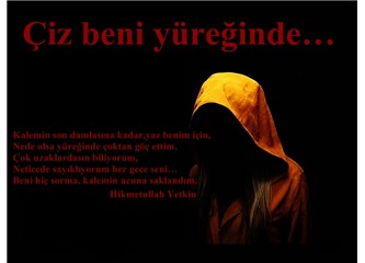 Çiz beni yüreğinde