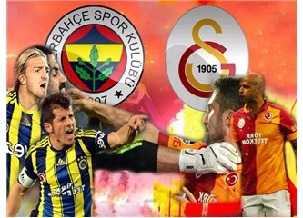 Türk Futbolunu çirkinleştirme derbisi (Fenerbahçe 2-1 Galatasaray)
