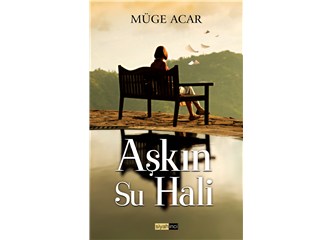 Aşkın Su Hali