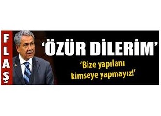 Erdoğan özür dilemedi, Arınç yemesenizde gargara yapın dedi