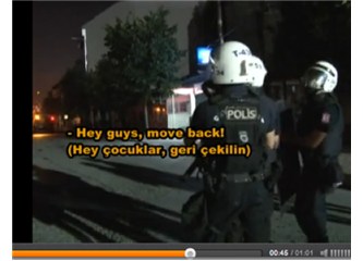 Polis amiri, gaz atan polislere İngilizce emir veriyor!.