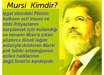 Mursi'yi nasıl tanırdınız?