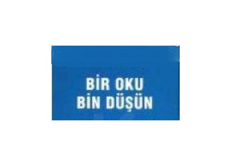 Bir oku bir düşün