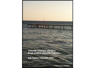 Yıldızları Denize Gömmeseydik Böyle