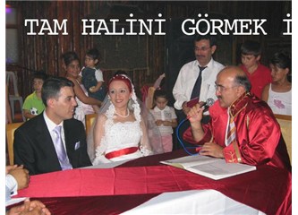 Nikâh kutlu beraberlik, birlikte yaşama zina; ikisini ayıran kuru bir kâğıda atılan imza