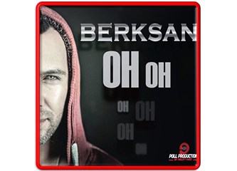 Berksan oh oh albümü,