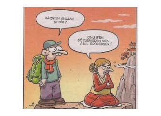 Bunları söylemeyen var mı hayatında?..