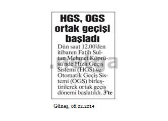 HGS, OGS ortak geçişi başlamış....