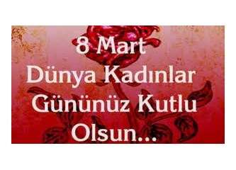 Süzme sözcükler 223: (Haiku) Kadınlar günü