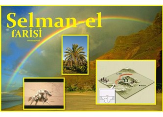 Gerçeğin peşinde bir ömür: Selman-ı Farisi