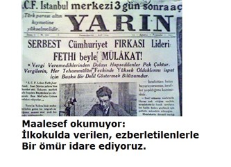 CHP’nin kazanamamasının arkasında kuruluş hikâyesi vardır. CHP, bir siyasi parti değildir.