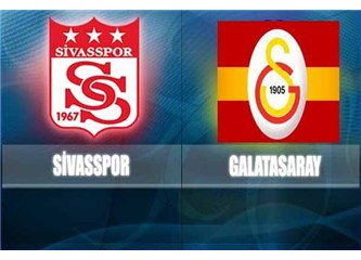 Sivasspor:2 – Galatasaray :1 ;Bir tekme de Sivasspor’dan..