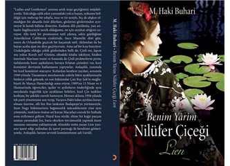 Mustafa Haki Buhari'nin "Benim yarim Nilüfer çiçeği- Lien" kitabı