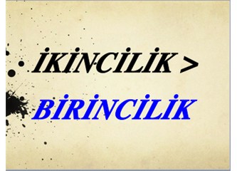 İkincilik, hiç bu kadar değerli olmuş muydu?