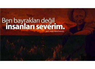 Bayrak mı, insan mı?