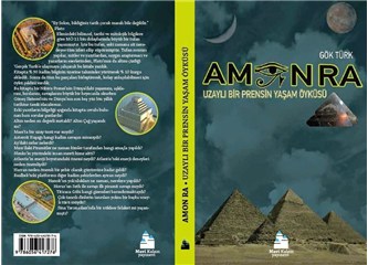 Beklenen kitap çıktı: Amon Ra: Uzaylı Bir Prensin Yaşam Öyküsü