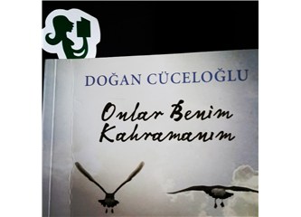 Sizin kahramanınız kim?
