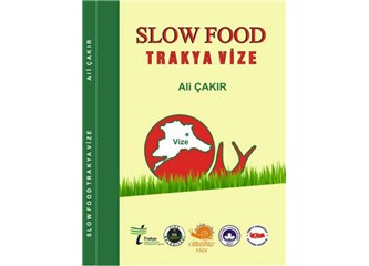 Slow Food kavramı ve kapsamı