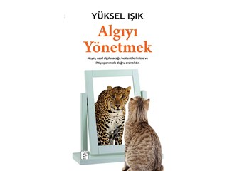 Algıyı yönetmek!