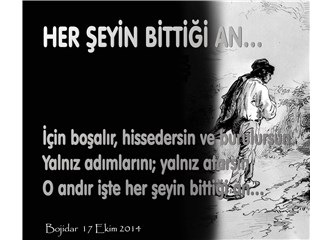 Her şeyin bittiği an…