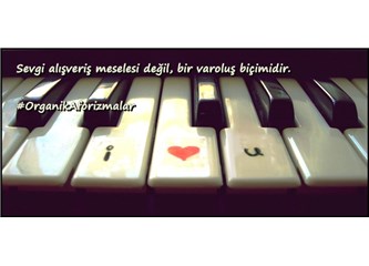 Sevgi= aydınlanma
