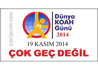 Dünya KOAH Günü ve hayata teşekkür