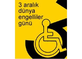 Engelliler ve onlara karşı olan görevlerimiz