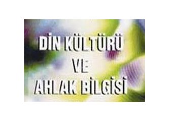 Dinimizin "icabatını" öğrenme yeri, annelerimizin babalarımızın kucakları mıdır; yoksa "okul" mudur?