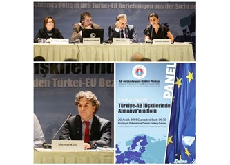 ‘Türkiye-AB ilişkilerinde Almanya’ konulu panel...