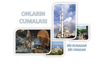 Onların Cumaları - Bölüm 2