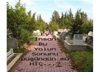Dinlerin tek tutarı ölüm; ölüme çare bulunursa dinler biter