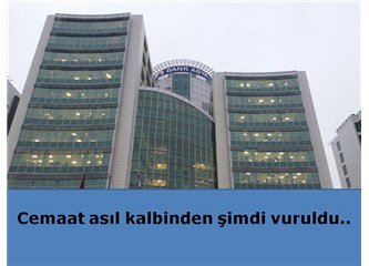 Cemaat asıl kalbinden şimdi vuruldu..