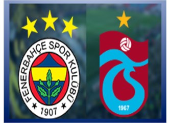 Fenerbahçe-Trabzonspor maçı saha dışında başladı!.