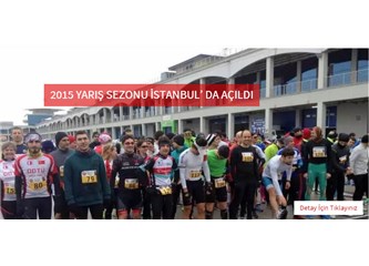 2015 yarış sezonu İstanbul’da açıldı