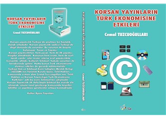 Korsan yayınların Türk Ekonomisine etkileri