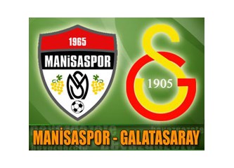 Can sıkıcı bir maç: Manisaspor : 1 - Galatasaray : 1