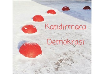 KANDIRMACA DEMOKRASİ