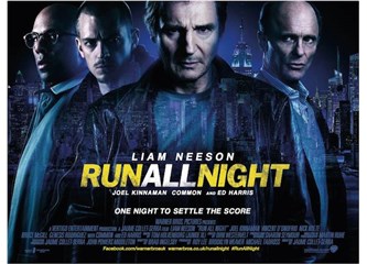 Run All Night(Elinden silahı düşürmeyen adam)