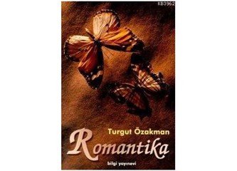 Romantika / Turgut Özakman