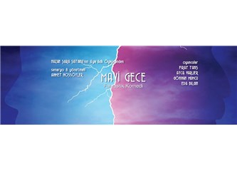 Mavi Gece sinema filminden çıkan haline şükredecek
