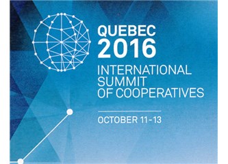 2016 Quebec Uluslararası Kooperatifler Zirvesi Kooperatifçileri Bekliyor